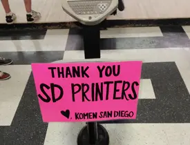 Thank you SD Printers, supporting Komen San Diego.